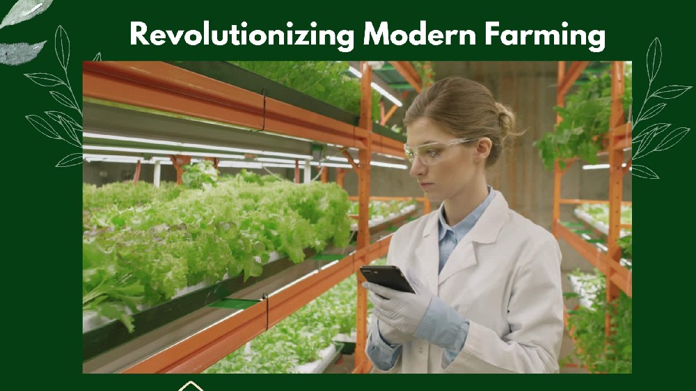 Revolutionizing Modern Farming